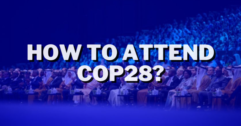 How To Attend COP28? (Do You Really Need To Attend?) - Boycott Cop28