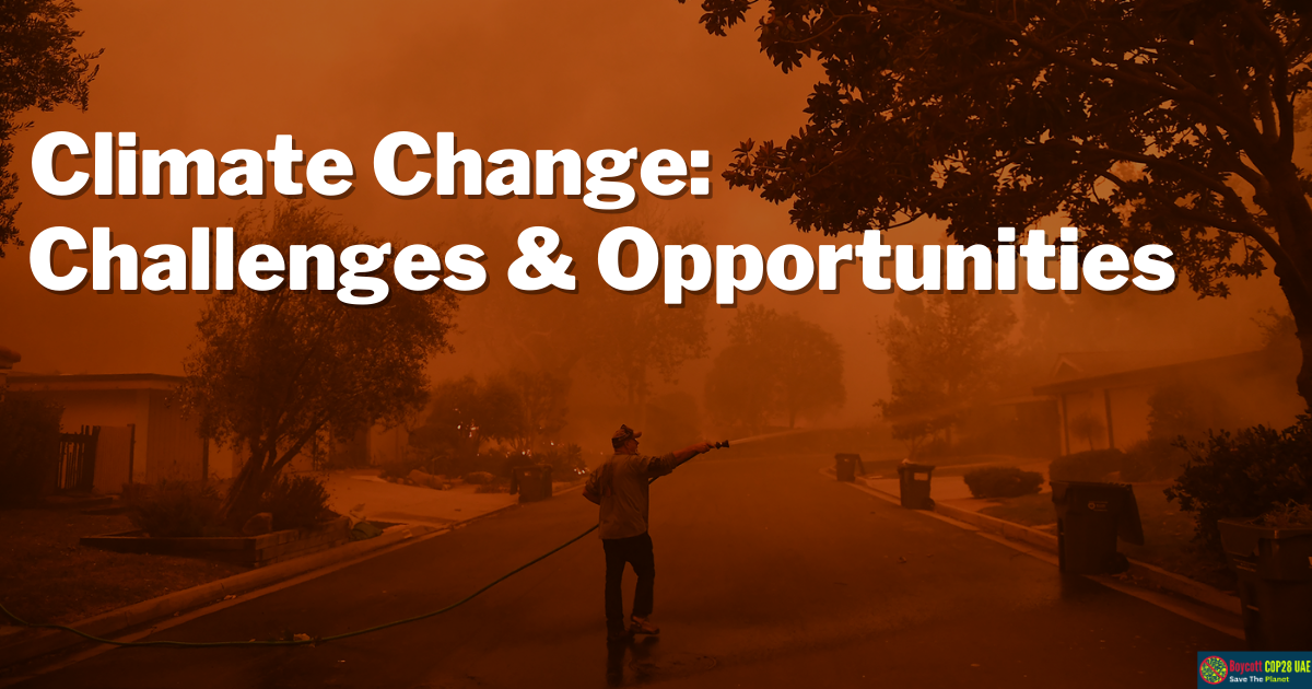 Finding A Safe Haven in The Climate Change Future: Exploring the Challenges and Opportunities