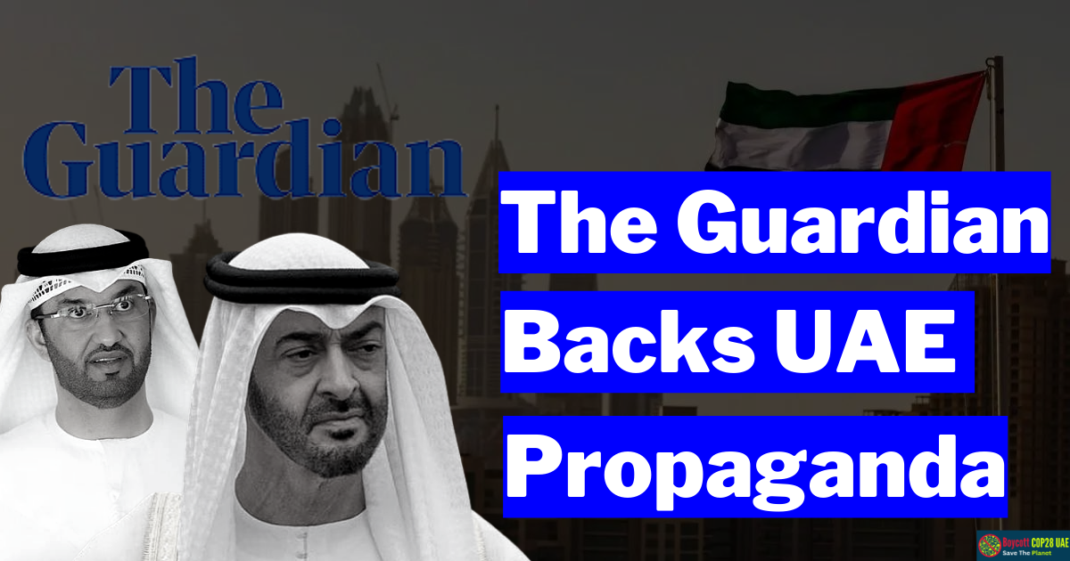 The Guardian's Oversight: Climate Crisis And Human Rights In The UAE