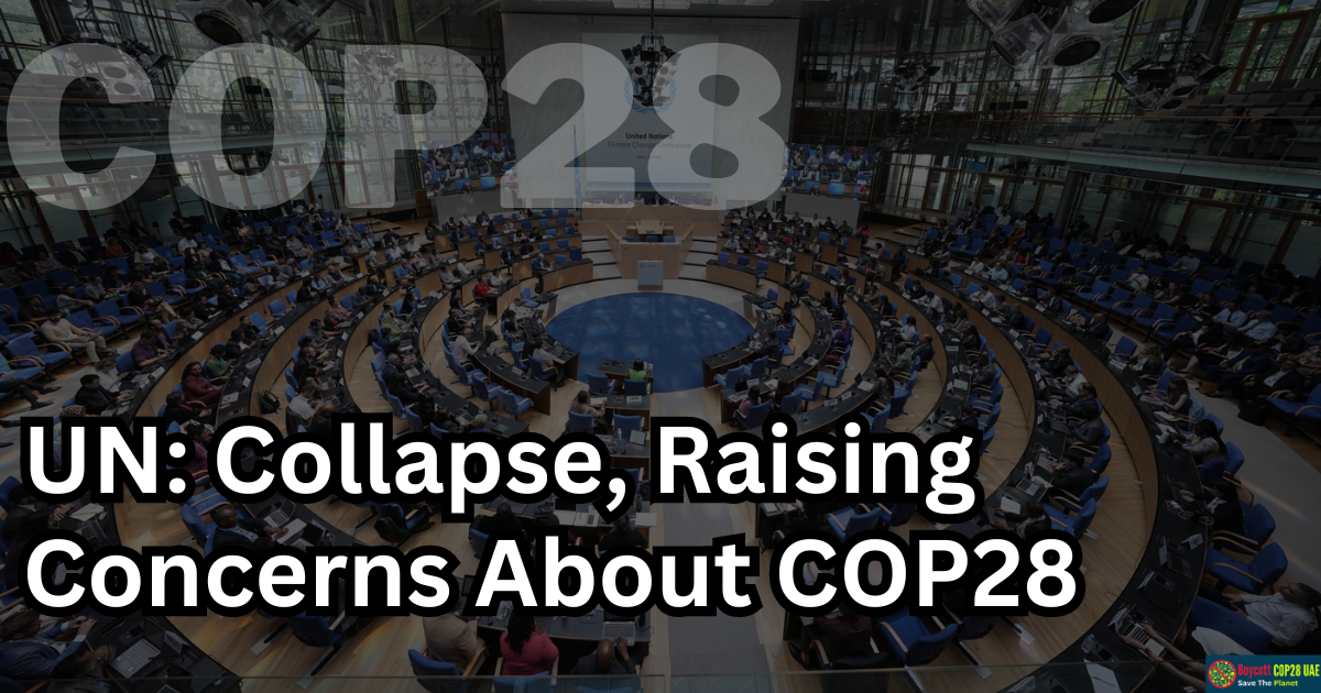 UN COP27 Loss And Damage Fund Talks Collapse, Raising Concerns About COP28 In Dubai