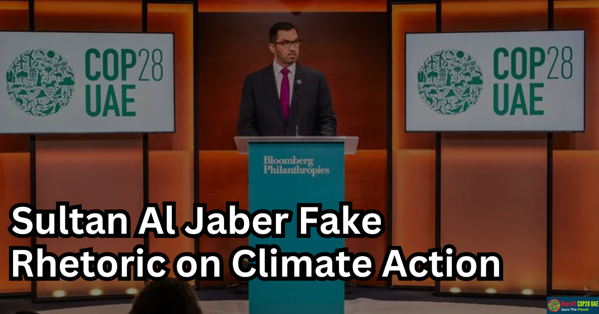 Sultan Al Jaber's Suitability Questioned as COP28 Host Amidst Emission Controversy
