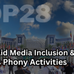 How Paid Media Inclusion Cover COP28 To Show Phony Activities